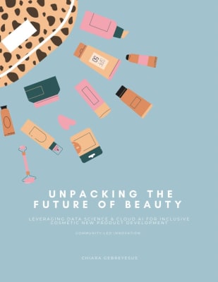 Leveraging Data Science & Cloud AI for inclusive Cosmetic New Product Development