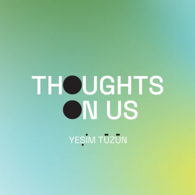 Thoughts on Us