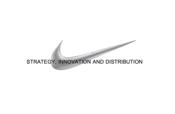 Nike Strategy and Innovation Distribution
