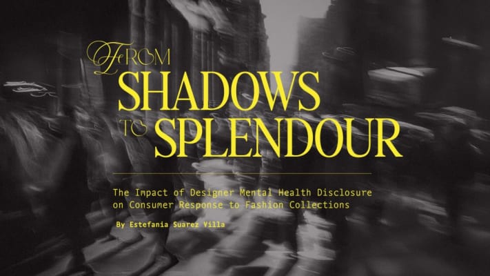 From Shadows to Splendour: The Impact of Designer Mental Health Disclosure on Consumer Response to Fashion Collections