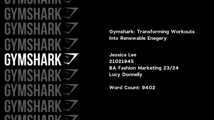 Gymshark: Transforming Workouts Into Energy