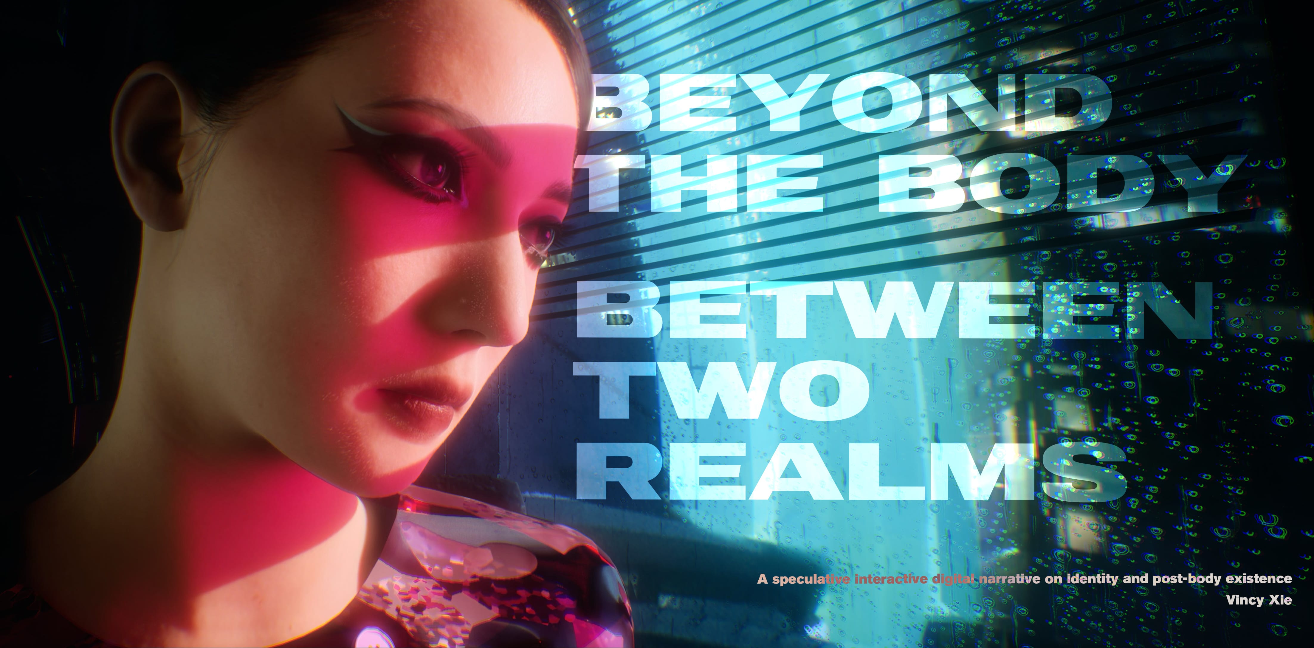 Beyond the Body Between Two Realms
