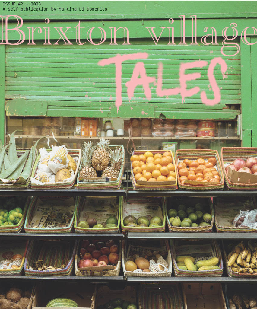 Brixton Village Tales
