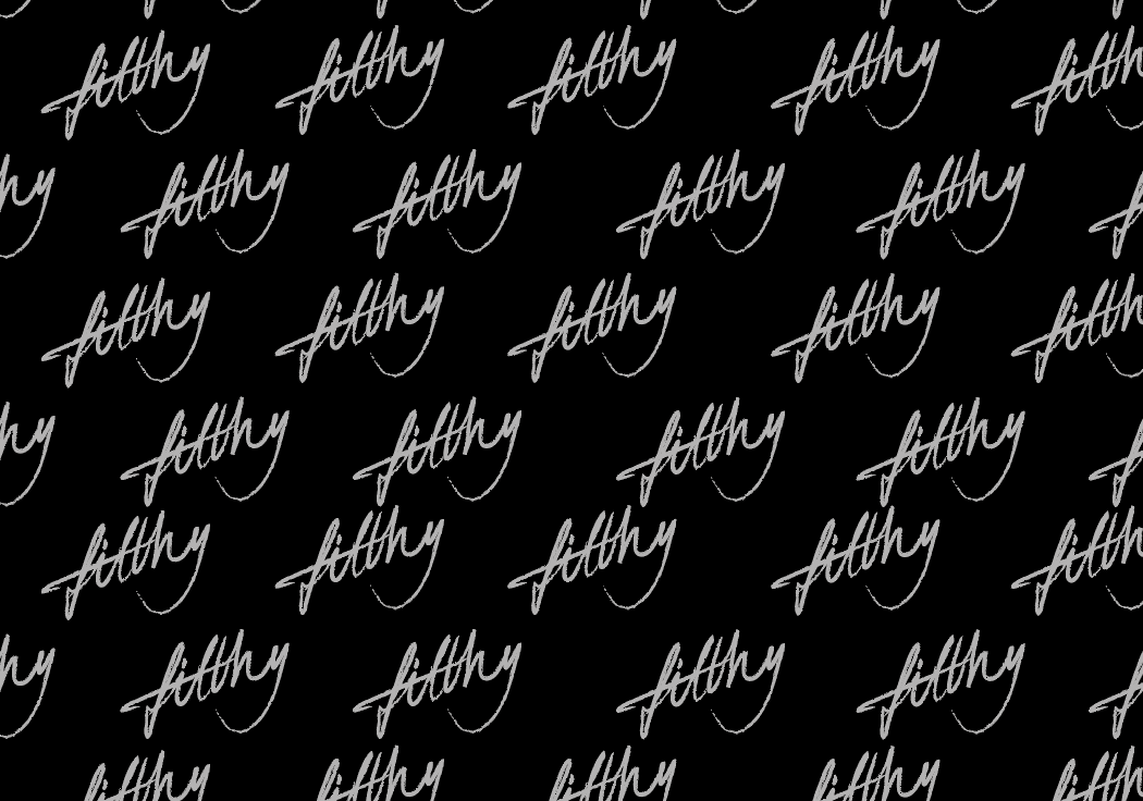 FILTHY - Final Capsule Collection SS23