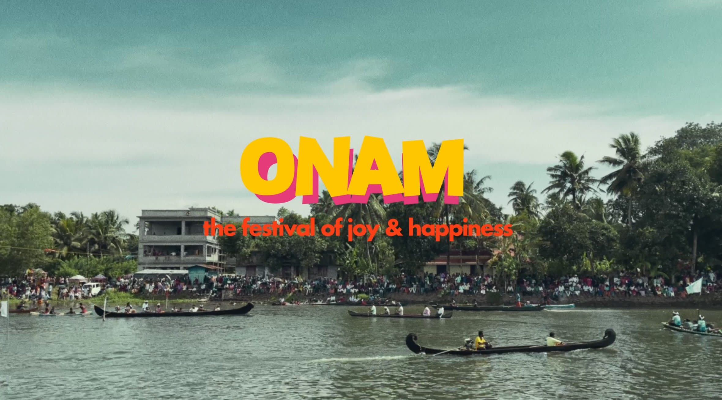 Onam - festival of joy and happiness