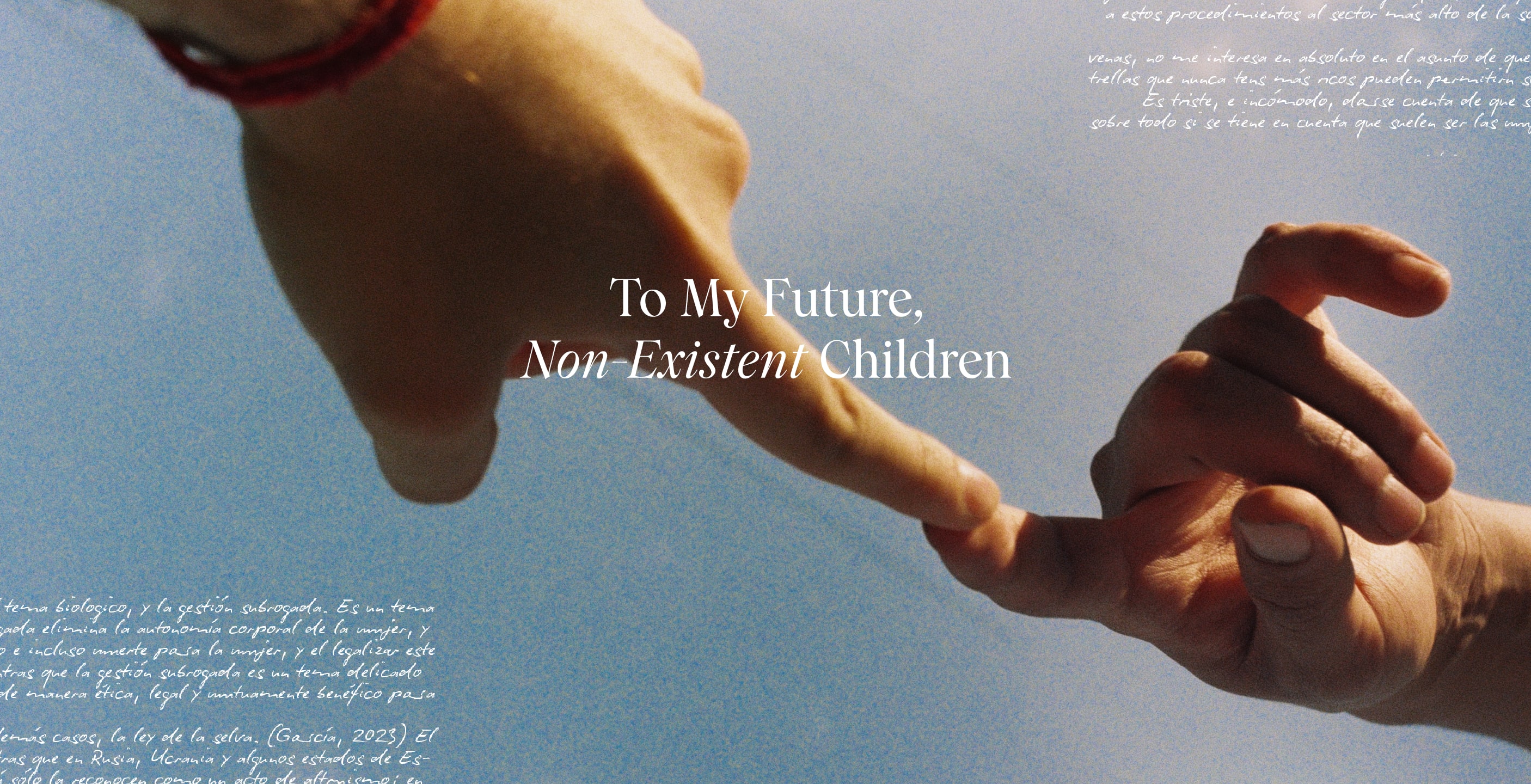 To My Future, Non-Existent Children