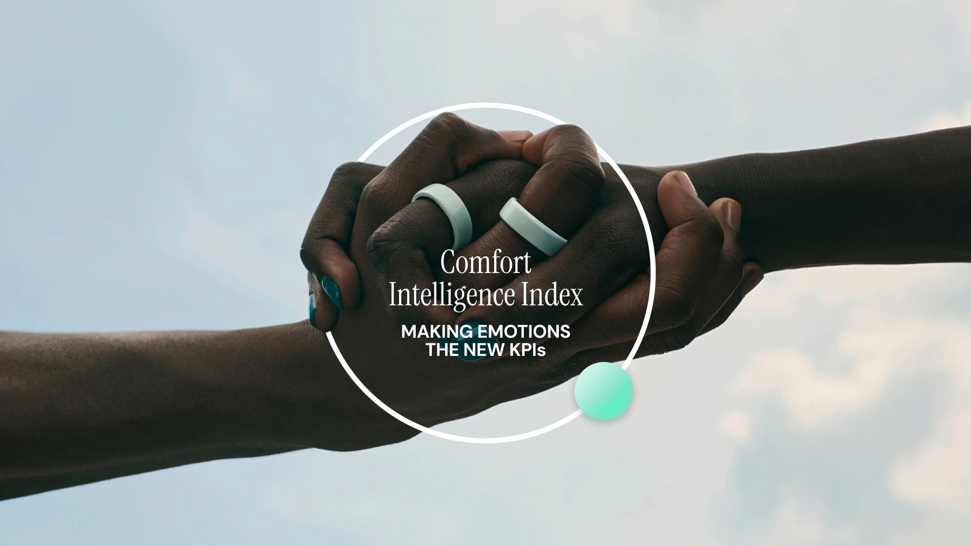 Comfort Intelligence Index: Making Emotions the new KPIs