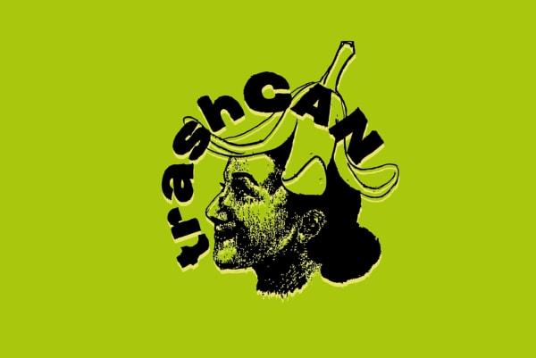 Girl's head with a banana on top and Trash Can written above