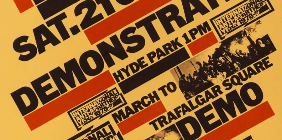 A typographic poster promoting an anti-Apartheid demonstration designed by David King.