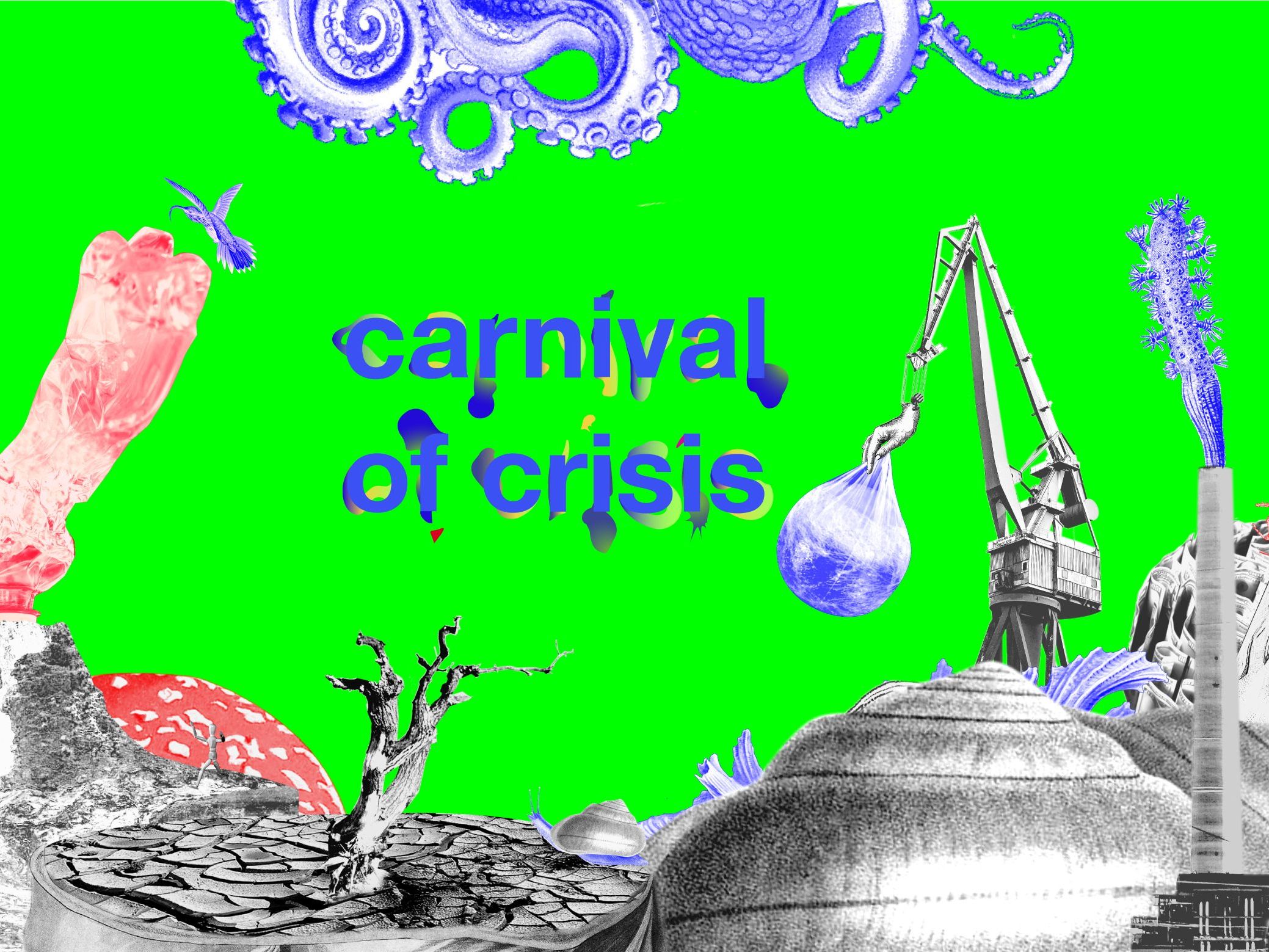 Carnival of Crisis