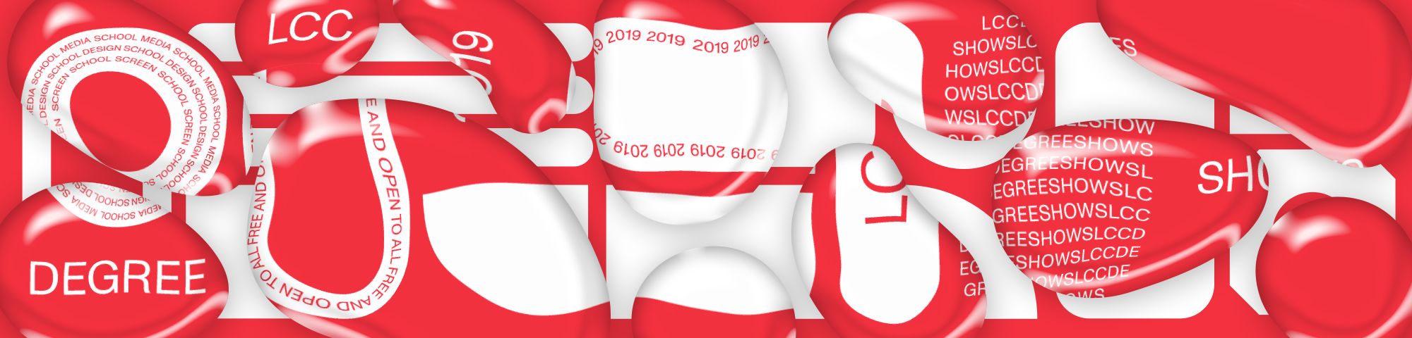 red banner with white text advertising LCC Degree Shows 2019