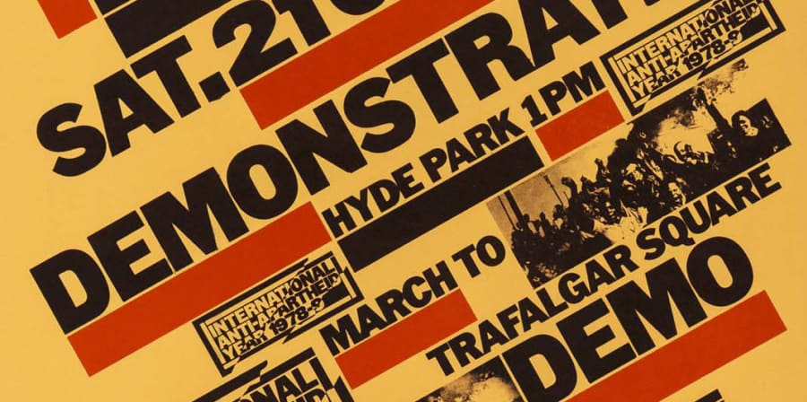 A typographic poster promoting an anti-Apartheid demonstration designed by David King.