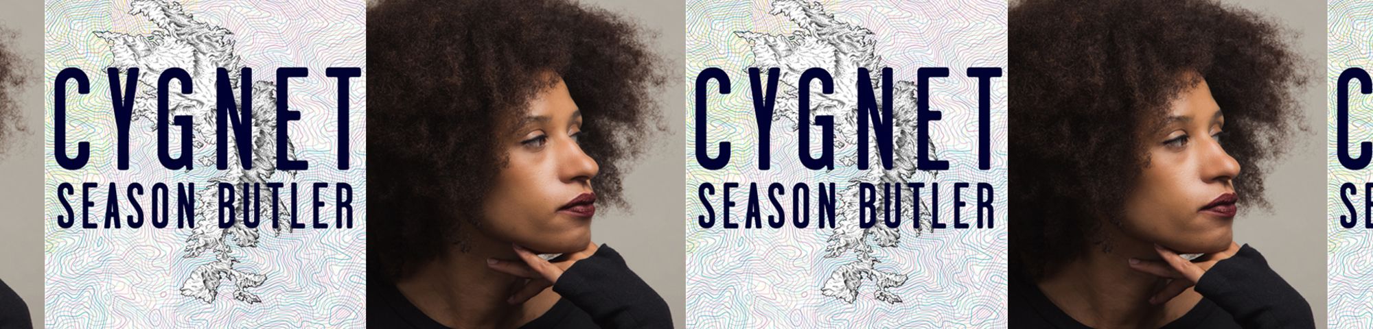 Photographic portrait of Season Butler AND book cover of Season Butler's novel, Cygnet. Repeat pattern.