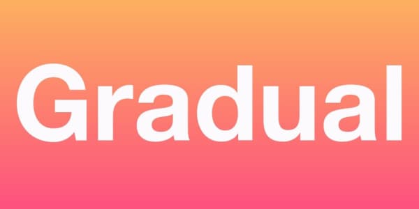 text reads Gradual on an horizontal yellow to pink background