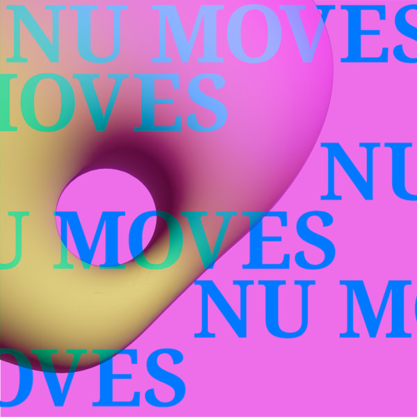 pink background with donut like blob with blue words saying NU MOVES