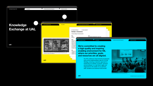 Three website interface screens from the Knowledge Exchange Annual Report 2022/23, each representing a different category with black, yellow, and blue background colour system. All pages share a consistent layout with a top navigation bar including Knowledge Exchange at UAL, Our projects, Continuous Improvement Programme, and Become our partner. The UAL logo appears in the bottom-left corner of each interface.