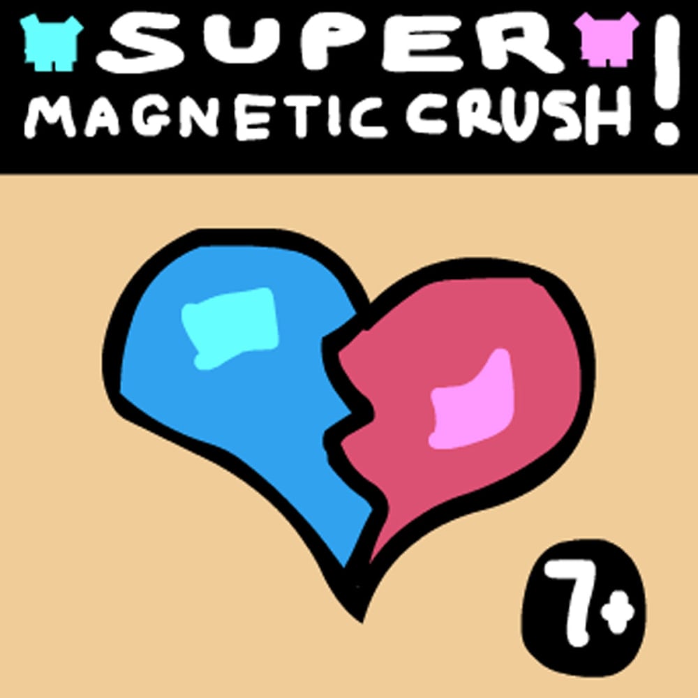 super magnetic crush! interface