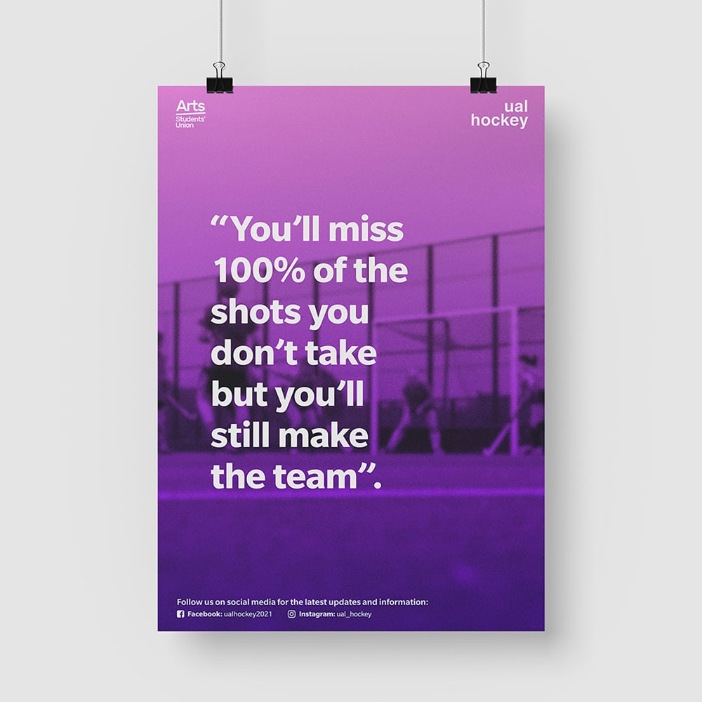 Image of a poster which has been designed for recruitment to the team. The poster says ‘You’ll miss 100% of the shots you don’t take but your still make the team’ 