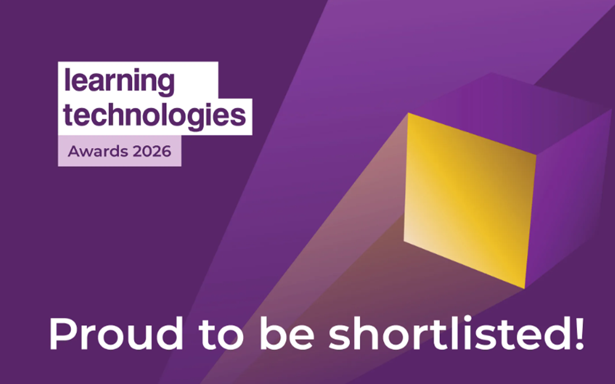 Purple banner with the words learning technologies proud to be shortlisted announcement! 