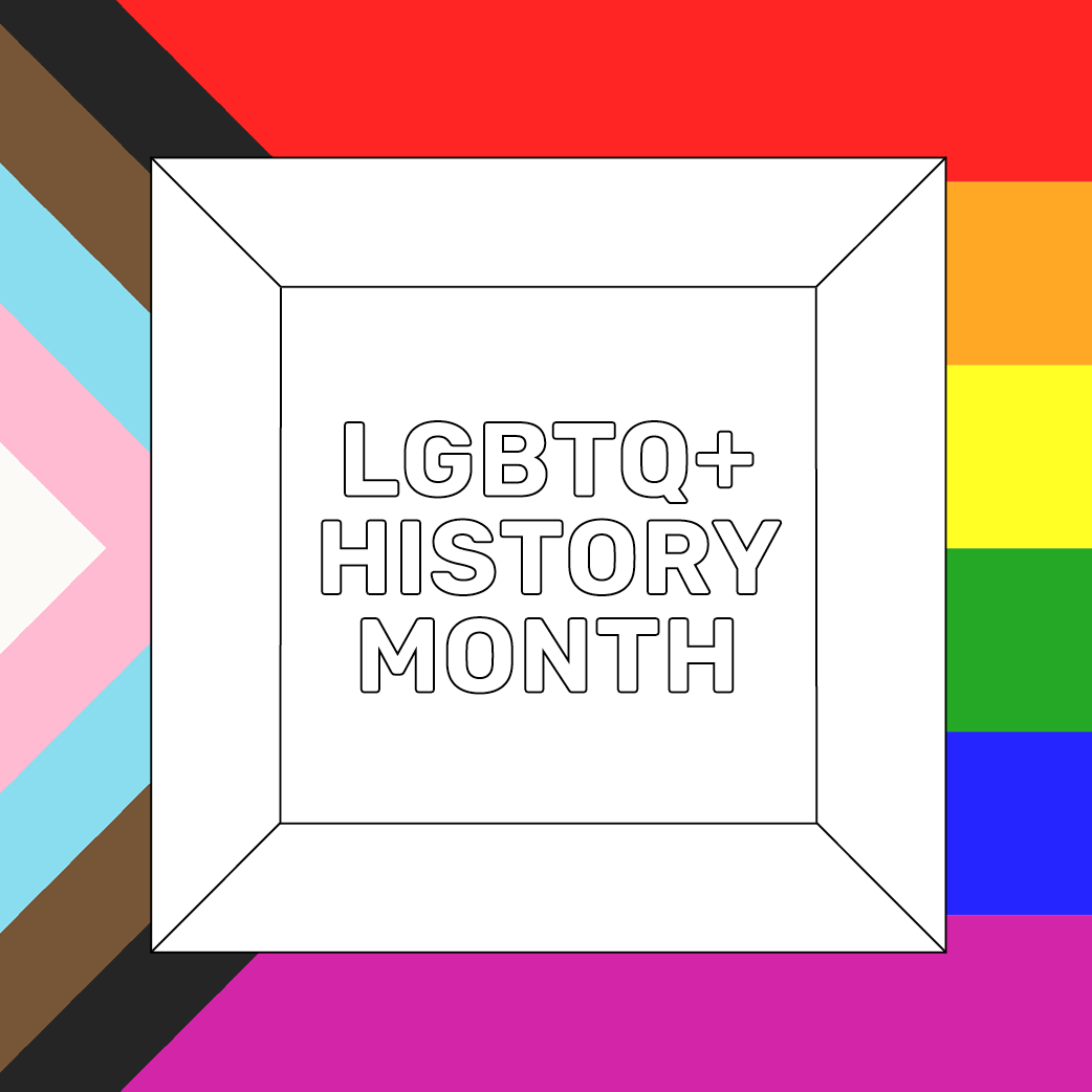 LGBTQ+ History Month 2023 UAL