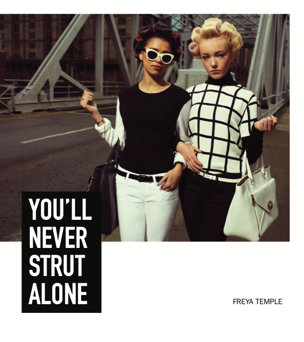 Two ladies with sunglasses on and a header 'Youll never strut alone'
