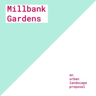 Millbank gardens proposal cover.