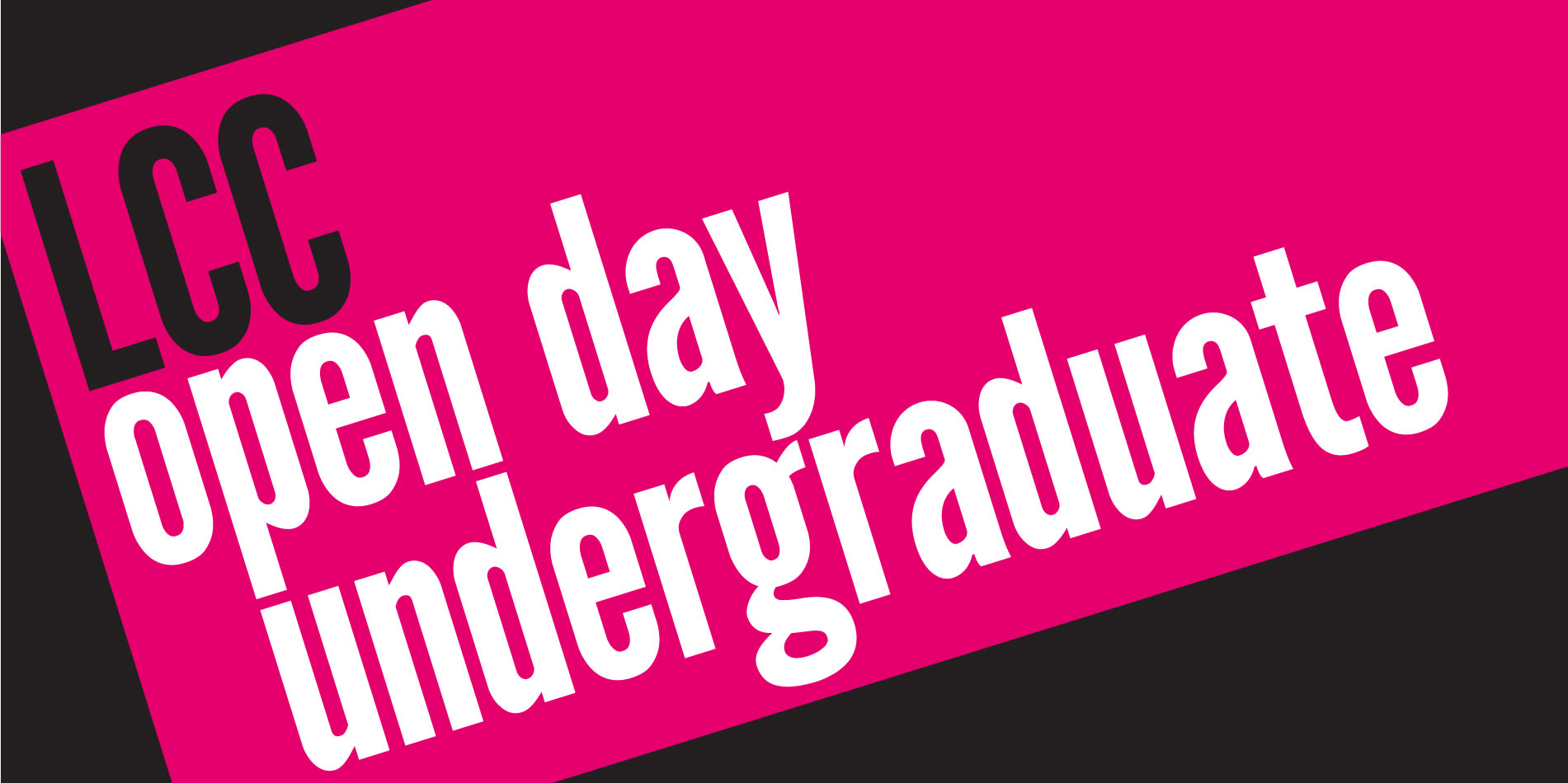 Open Day: Advertising, Journalism, Media, PR, Publishing