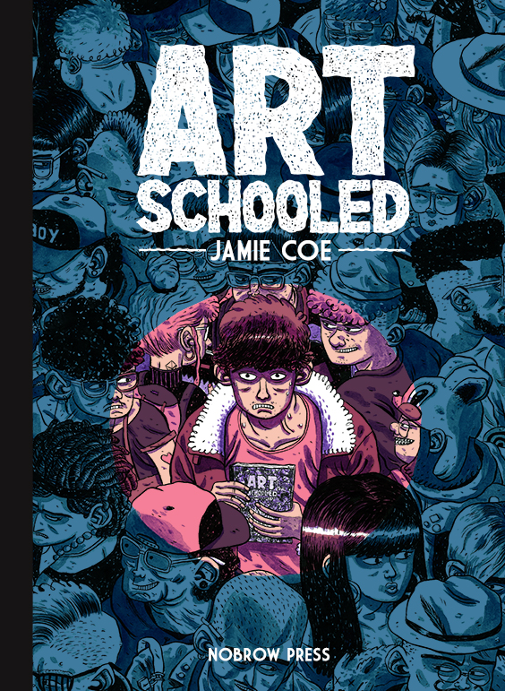 Art Schooled by Jamie Coe