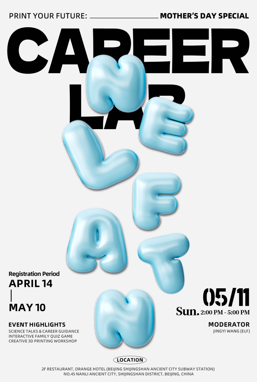 A promotional poster featuring the title “CAREER LAB” in bold black letters, with large blue balloon-style letters spelling “MELAT” placed over the text. Additional text includes “Print Your Future: Mother’s Day Special,” event dates, highlights, a moderator name, and the location details at the bottom.